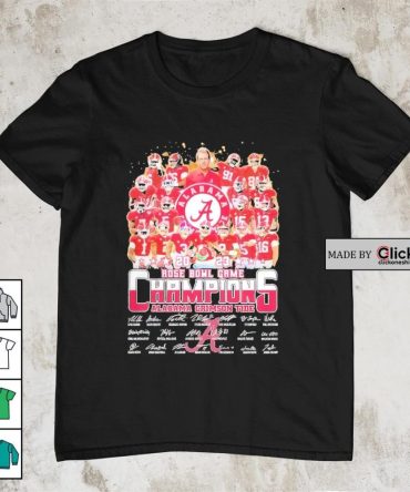 Alabama Crimson Tide Football Team Rose Bowl Game Champions 2023 All Players Signatures Shirt