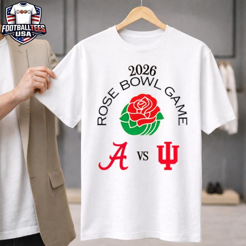 Alabama Vs. Indiana Rose Bowl Game Cfp Quarterfinal Rose Bowl Stadium January 1St 2026 T-Shirt