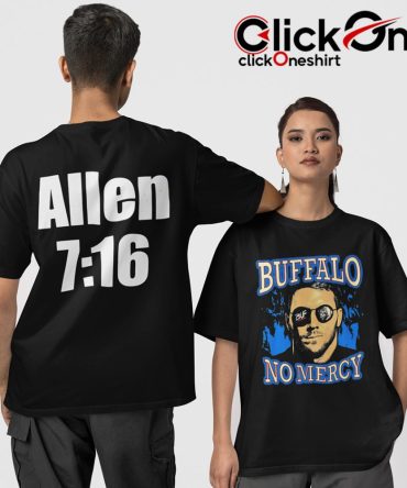 Allen 7 16 Josh Allen Buffalo No Mercy Shirt