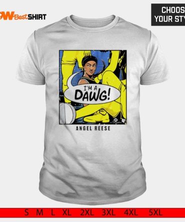 Angel Reese I'M A Dawg Chicago Wnbpa Shirt