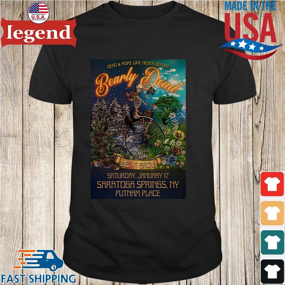 Bearly Dead Saratoga Springs Ny 1.17.2026 Poster T-Shirt