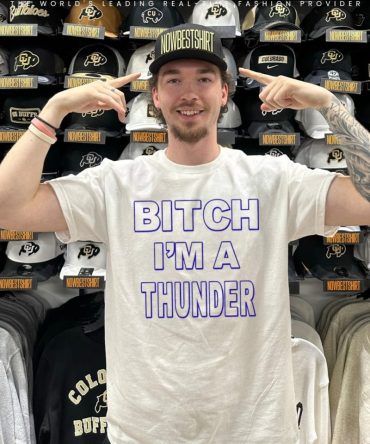 Bitch I'M Thunder Shirt