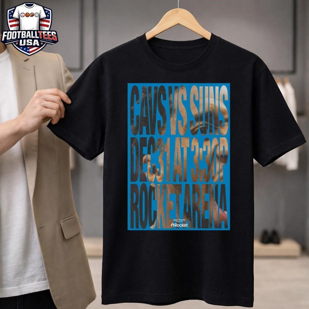 Cavs Vs. Suns Dec 31 2025 Rocket Arena Unisex Shirt