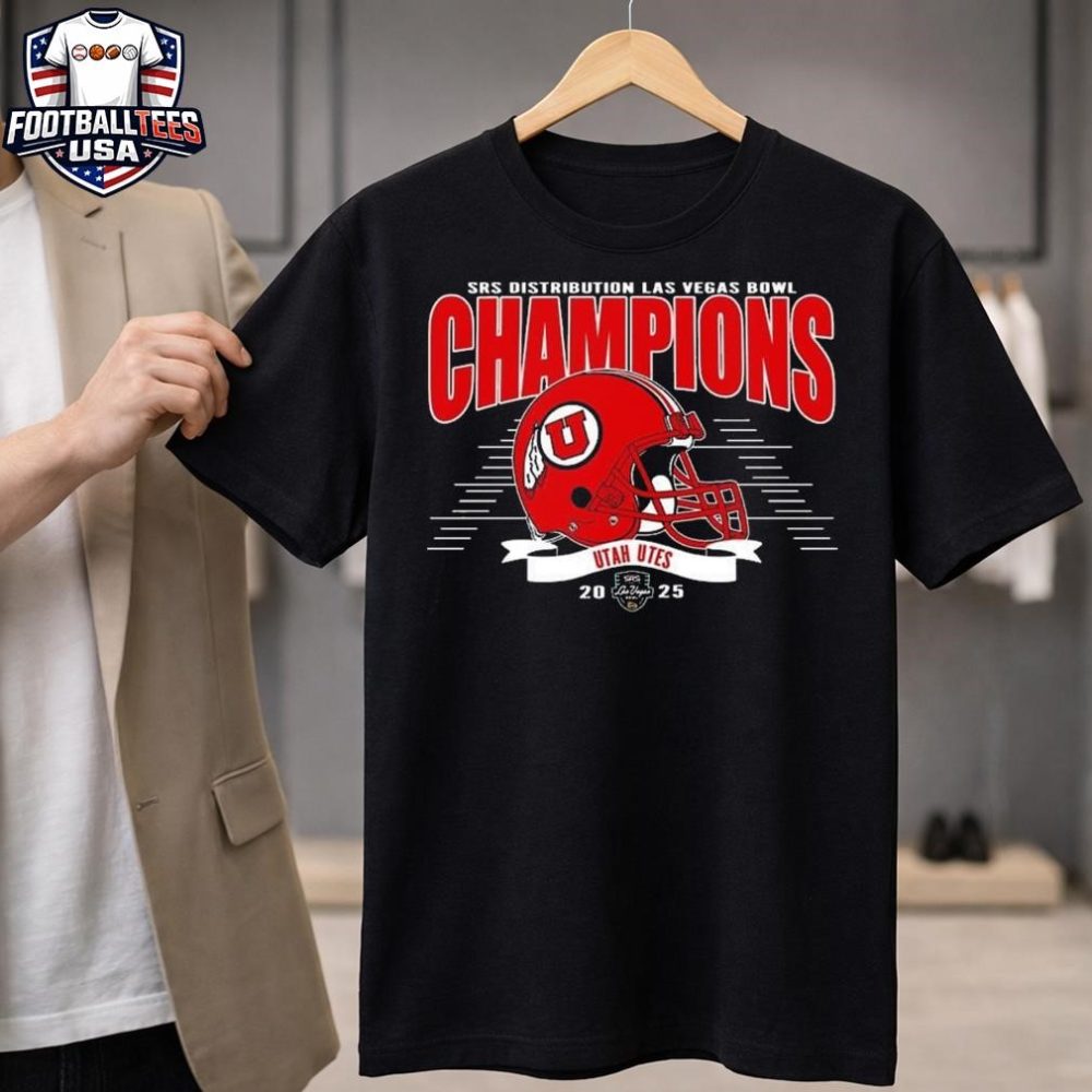 Celebrate 2025 Las Vegas Bowl Champions Utah Utes Football To Champions 2025 Srs Distribution Las Vegas Bowl Helmet Unisex Shirt