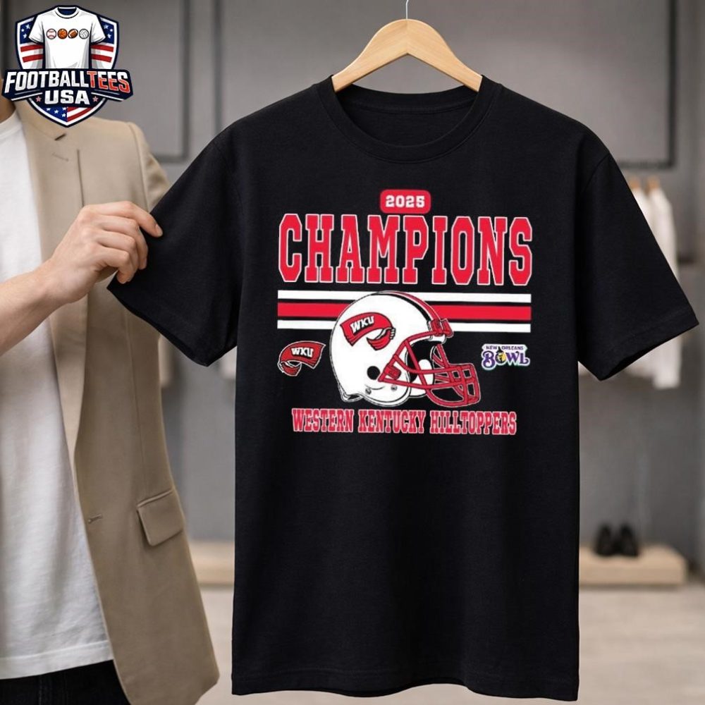 Celebrates 2025 New Orleans Bowl Champions Western Kentucky Hilltoppers Football Champions 2025 New Orleans Bowl Helmet Unisex Shirt