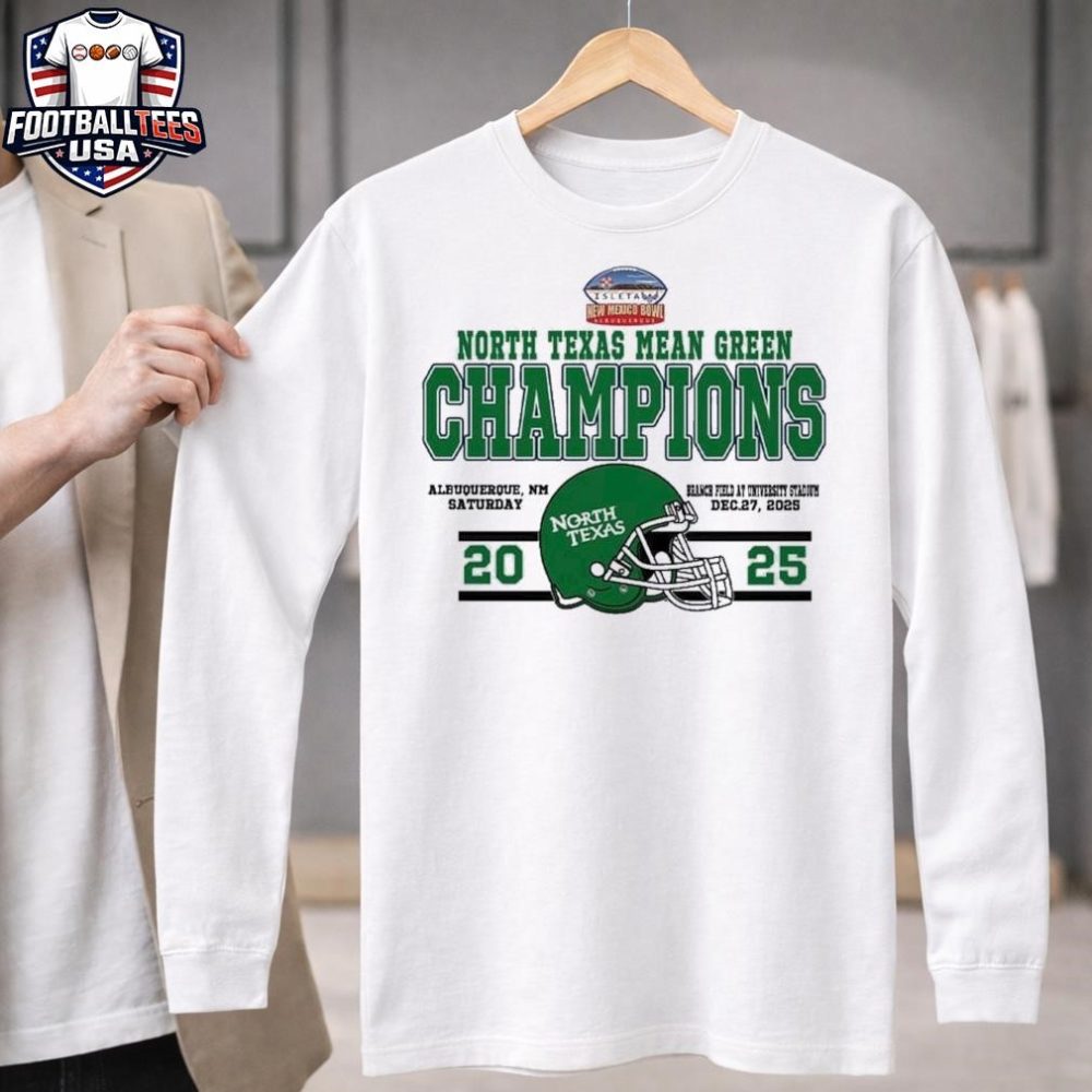 Champions North Texas Mean Green Football Named To Champions 2025 Isleta New Mexico Bowl Helmet Unisex Shirt - Image 3