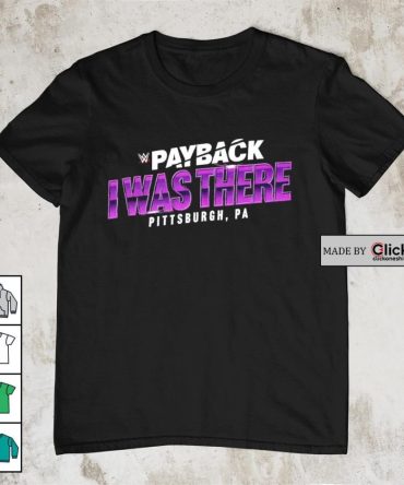 Damian Priest Pay Back I Was There Pittsburgh Pa Shirt