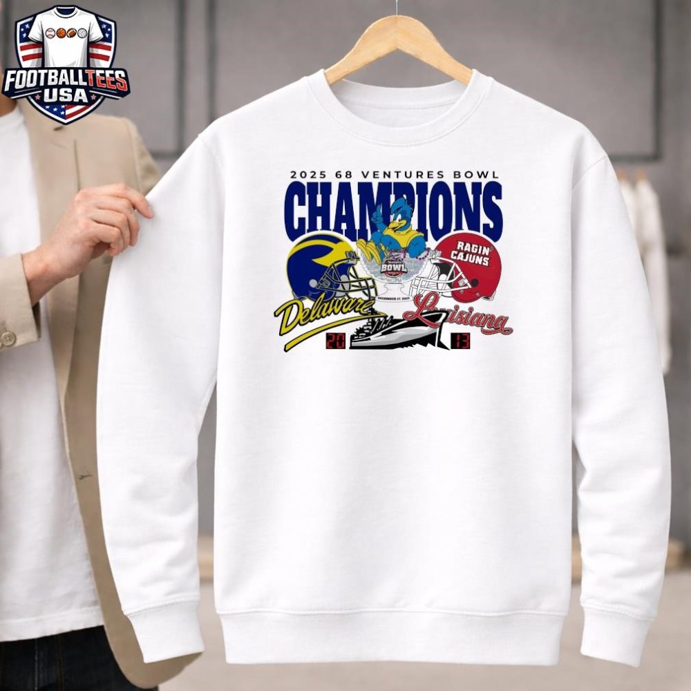 Delaware Fightin' Blue Hens Winner 20-13 Louisiana Ragin' Cajuns 2025 68 Ventures Bowl Champions T-Shirt - Image 4