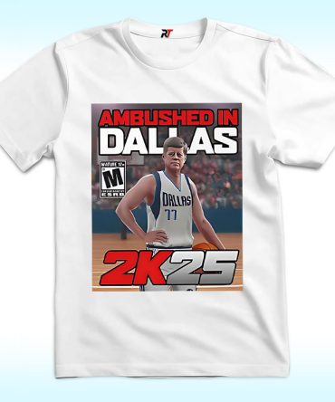 Doncic And John F. Kennedy Ambushed In Dallas 2K25 Shirt