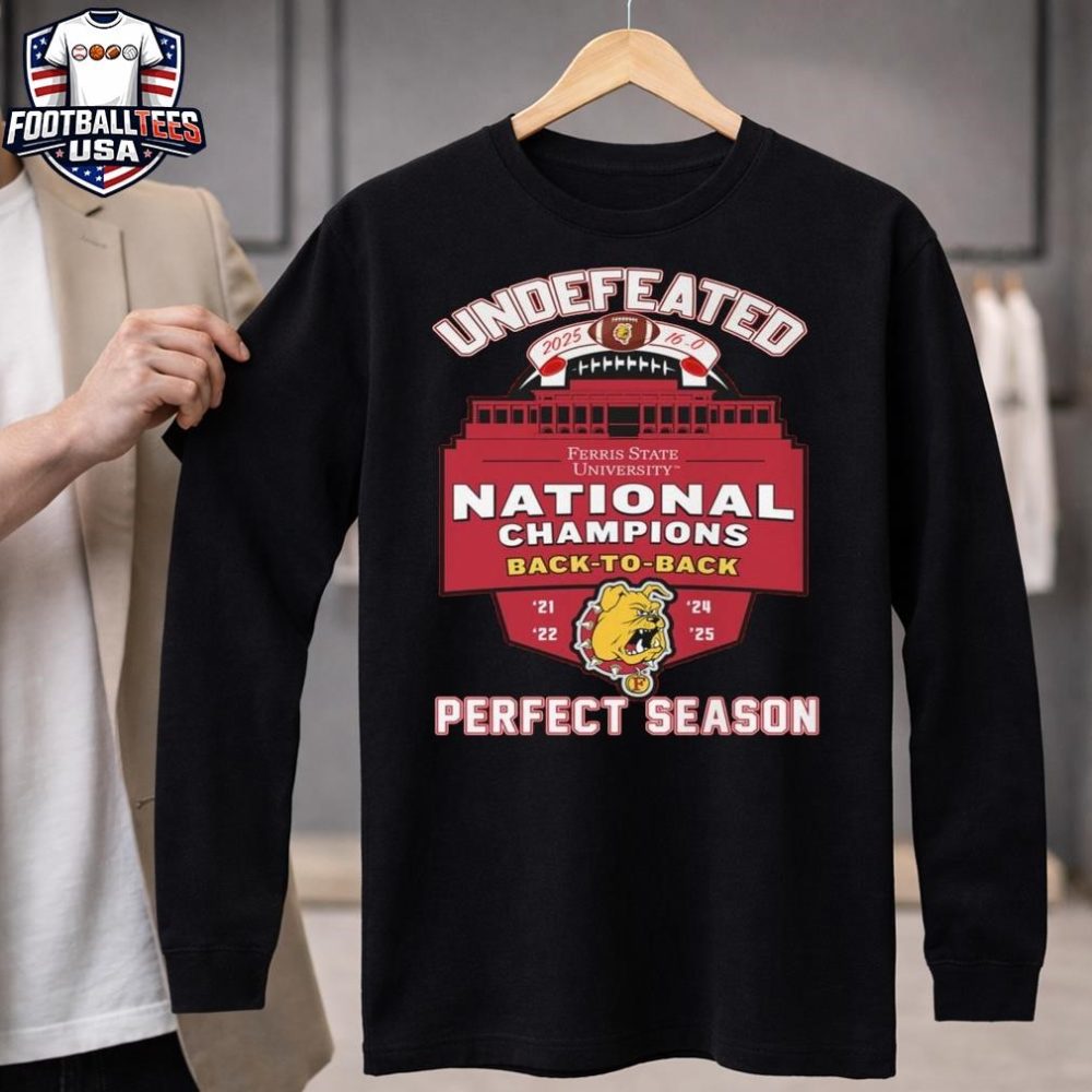 Ferris State Bulldogs National Champions 2025 Back-To-Back Perfect Unisex Shirt - Image 4