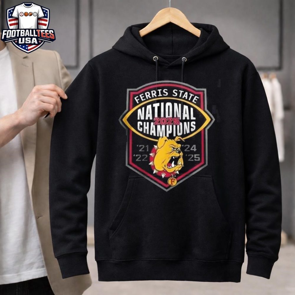 Ferris State Bulldogs Ncaa Division Ii Football National Champions 2025 December 20 2025 Mckinney Texas Vs Harding 42-21 Big Rapids Michigan T-Shirt - Image 3