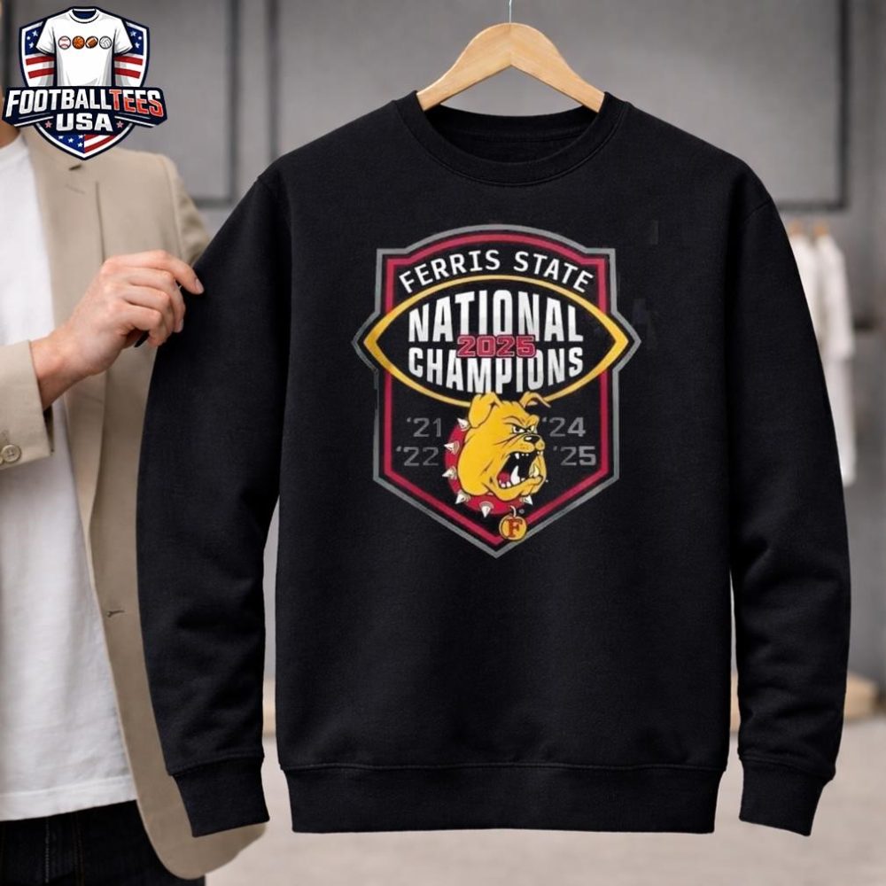 Ferris State Bulldogs Ncaa Division Ii Football National Champions 2025 December 20 2025 Mckinney Texas Vs Harding 42-21 Big Rapids Michigan T-Shirt - Image 2