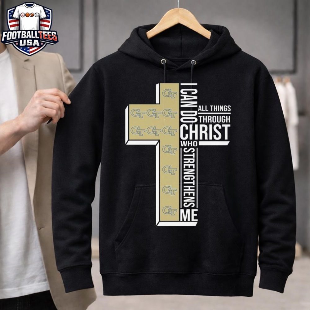 Georgia Tech Yellow Jackets I Can Do All Things Through Christ Who Strengthens Me Cross 2025 Unisex Shirt - Image 3