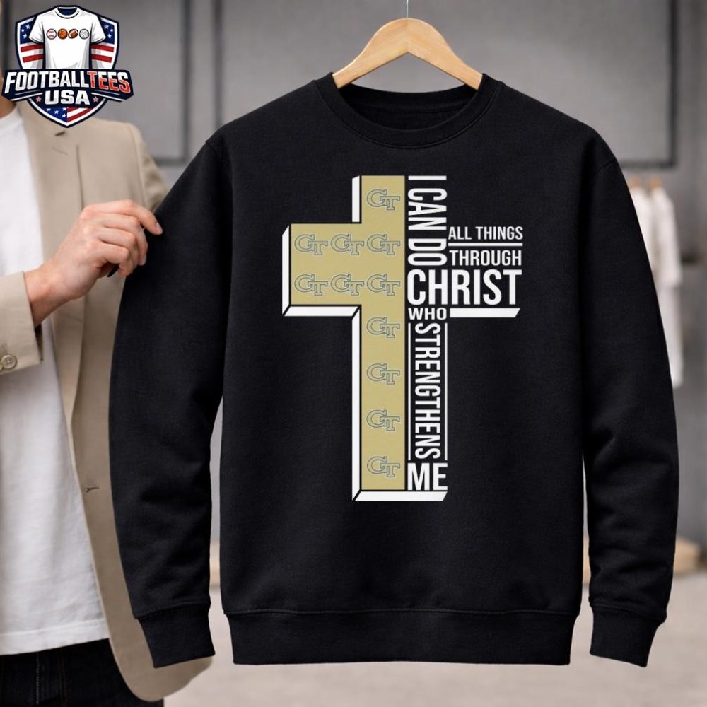 Georgia Tech Yellow Jackets I Can Do All Things Through Christ Who Strengthens Me Cross 2025 Unisex Shirt - Image 2