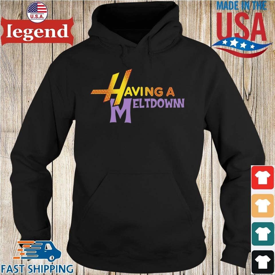 Having A Meltdown T-Shirt - Image 2