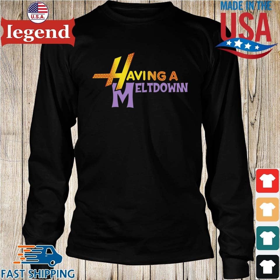 Having A Meltdown T-Shirt - Image 4