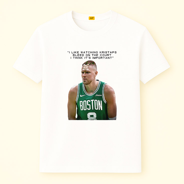 I Like Watching Kristaps Bleed On The Court I Think It’S Important Shirt