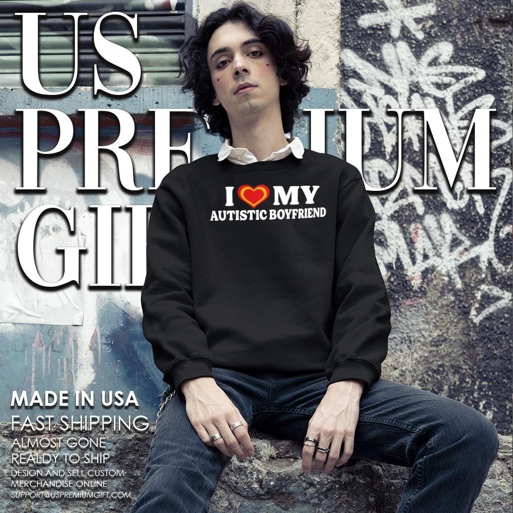I Love My Autistic Boyfriend Shirt - Image 5