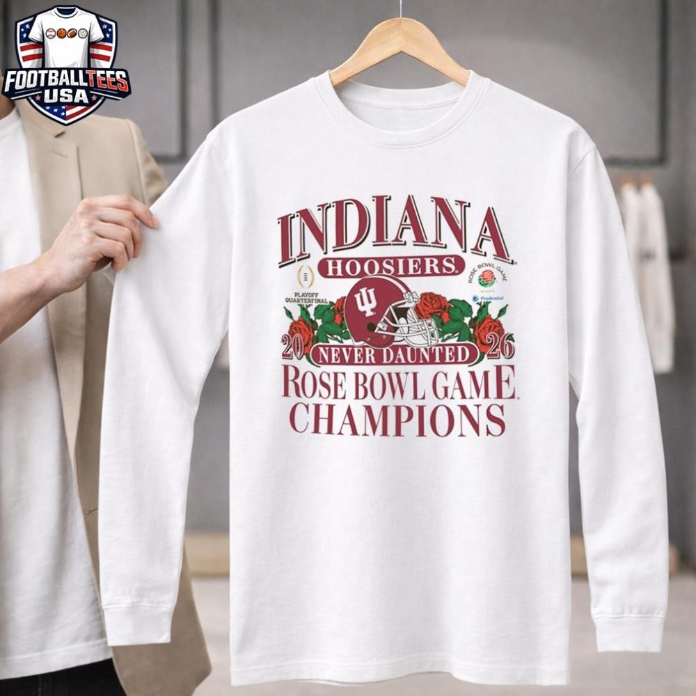 Indiana Hoosiers 2026 Rose Bowl Game Champions Never Daunted Helmet Unisex Shirt - Image 3