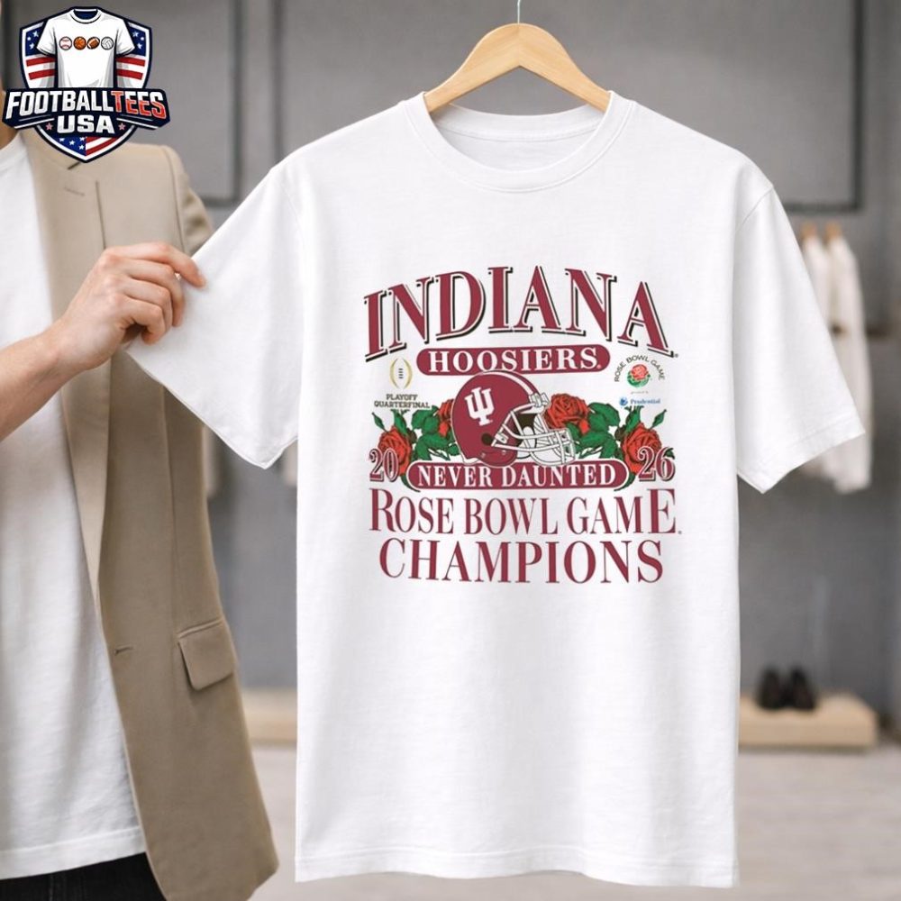 Indiana Hoosiers 2026 Rose Bowl Game Champions Never Daunted Helmet Unisex Shirt