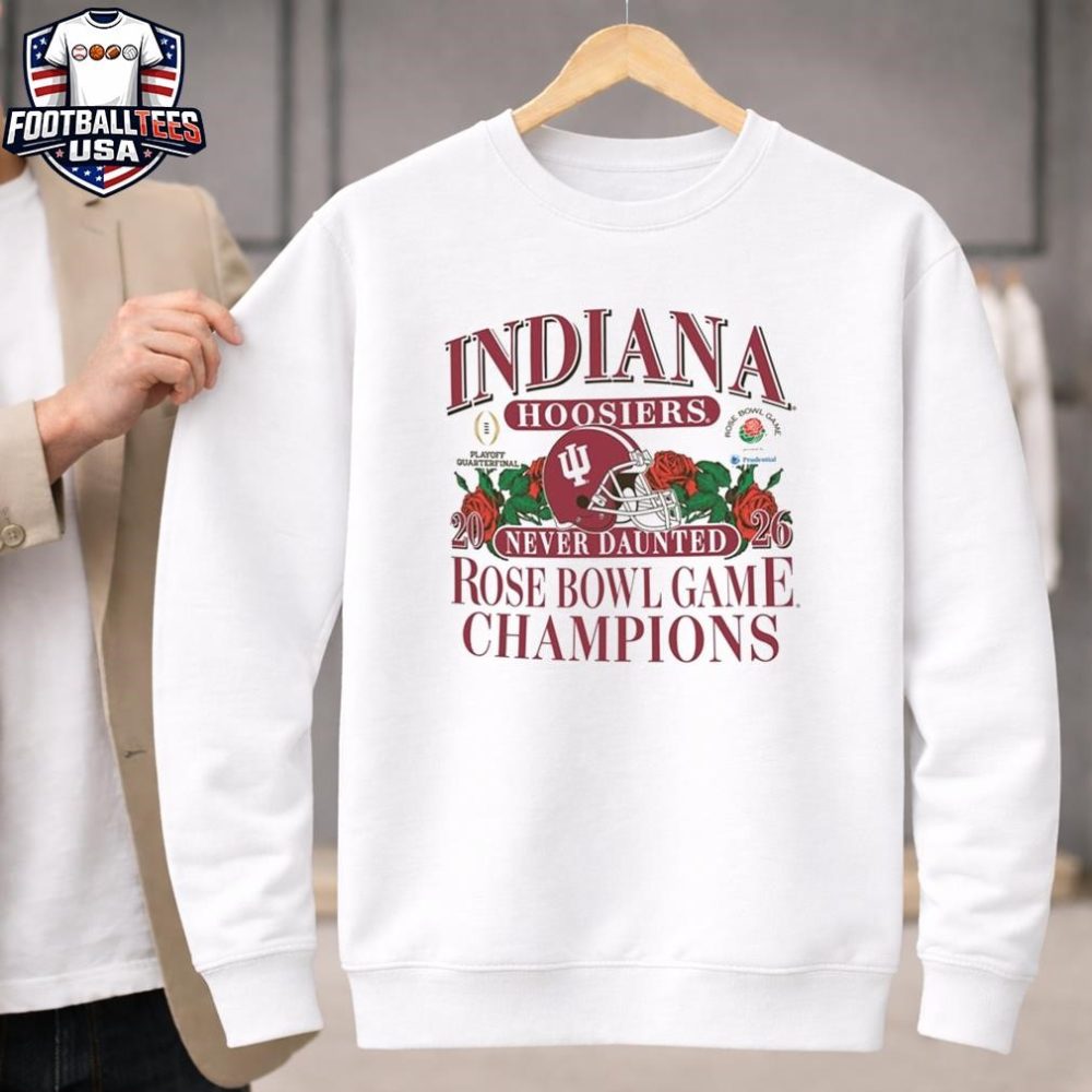 Indiana Hoosiers 2026 Rose Bowl Game Champions Never Daunted Helmet Unisex Shirt - Image 4