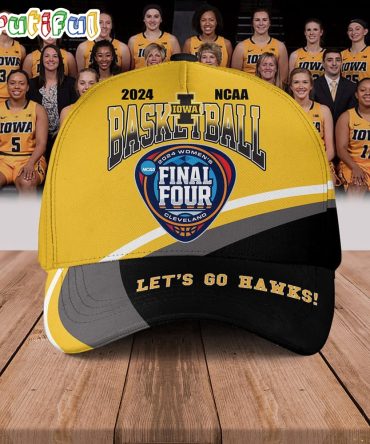 Iowa Hawkeyes 2024 Women’S Basketball Final Four Cleveland Baseball Cap, Let'S Go Hawks Cap