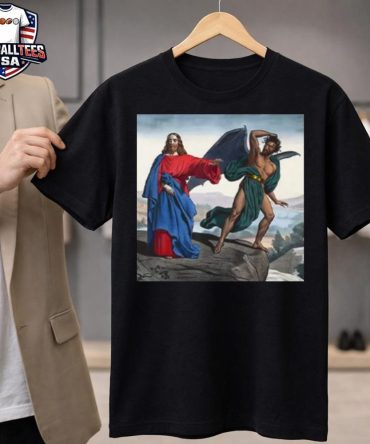 Jesus Satan Tempts Christ On The Mountain Shirt