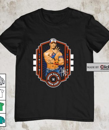 John Cena Never Give Up Emblem Signature Shirt