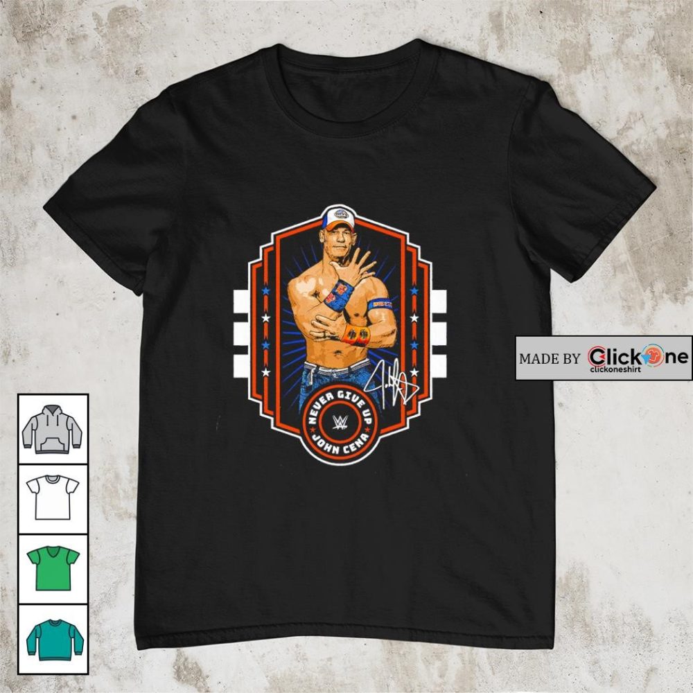 John Cena Never Give Up Emblem Signature Shirt