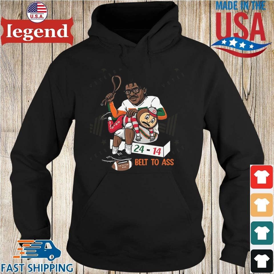 Miami Defeats Ohio State Buckeyes Belt To Ass 24 - 14 To Win Cotton Bowl 2025 T-Shirt - Image 2