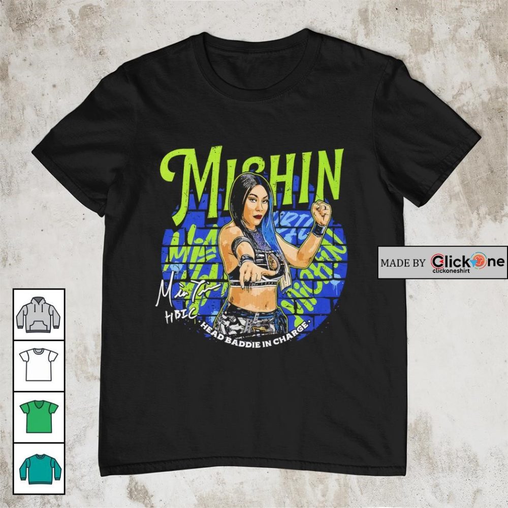 Michin Mia Yim Wwe Head Baddie In Charge Shirt