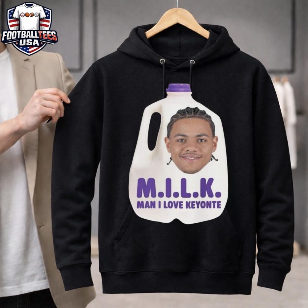Milk Man I Love Keyonte Unisex Shirt - Image 3
