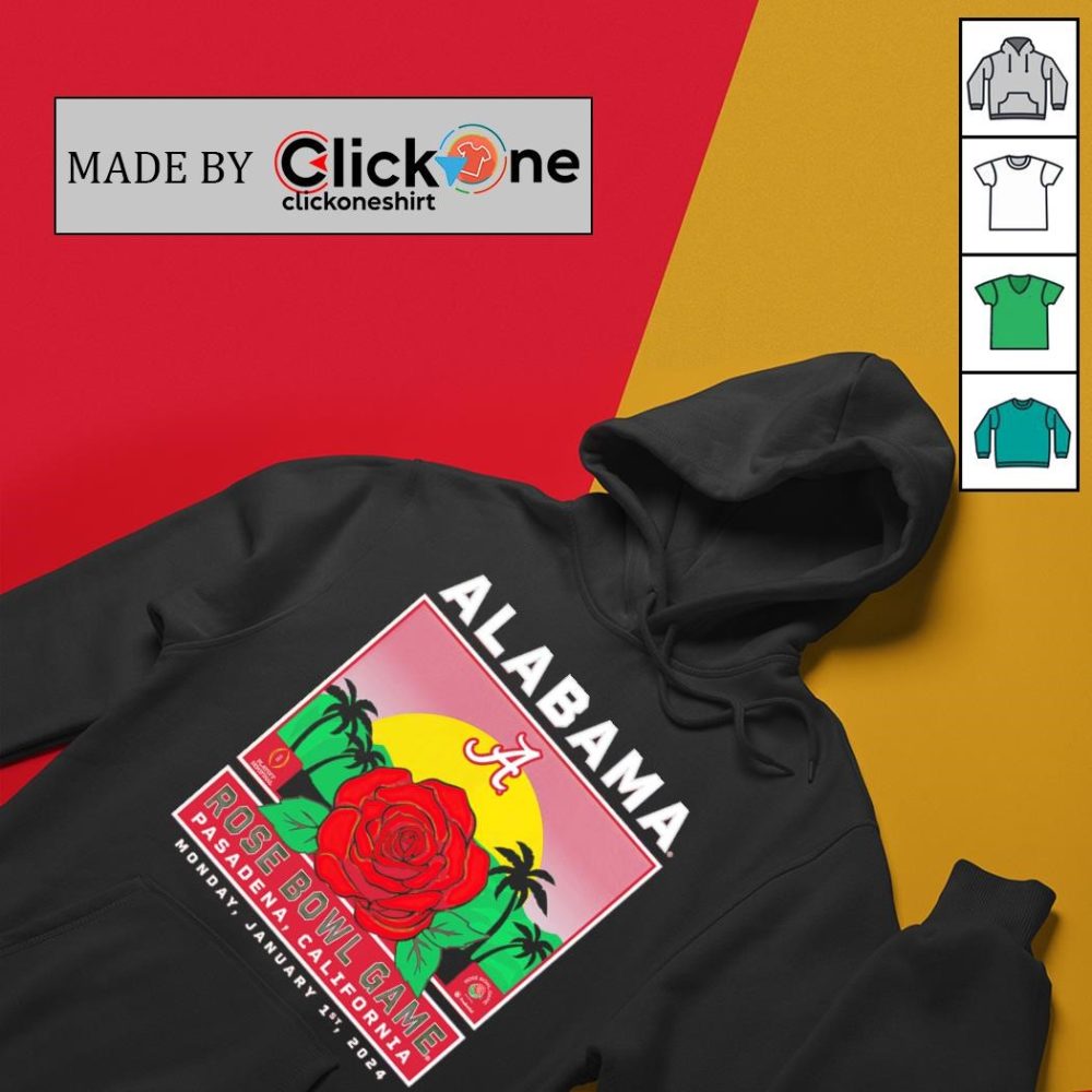 Alabama Crimson Tide Football Playoff Semifinal Rose Bowl Game Pasadena California Shirt - Image 2