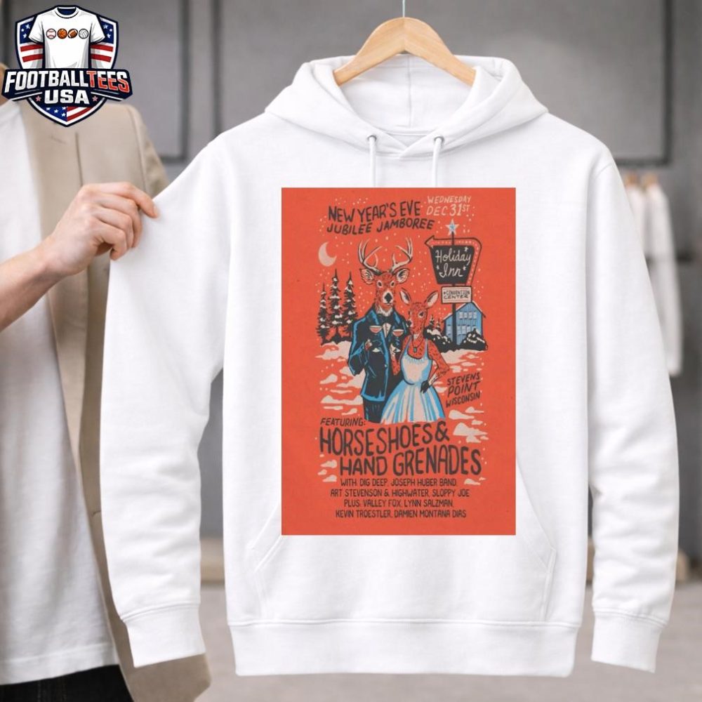 New Year'S Eve Jubilee Jamboree Ft Horseshoes And Hand Grenades Dec 31 2025 Stevens Point Event Shirt - Image 2