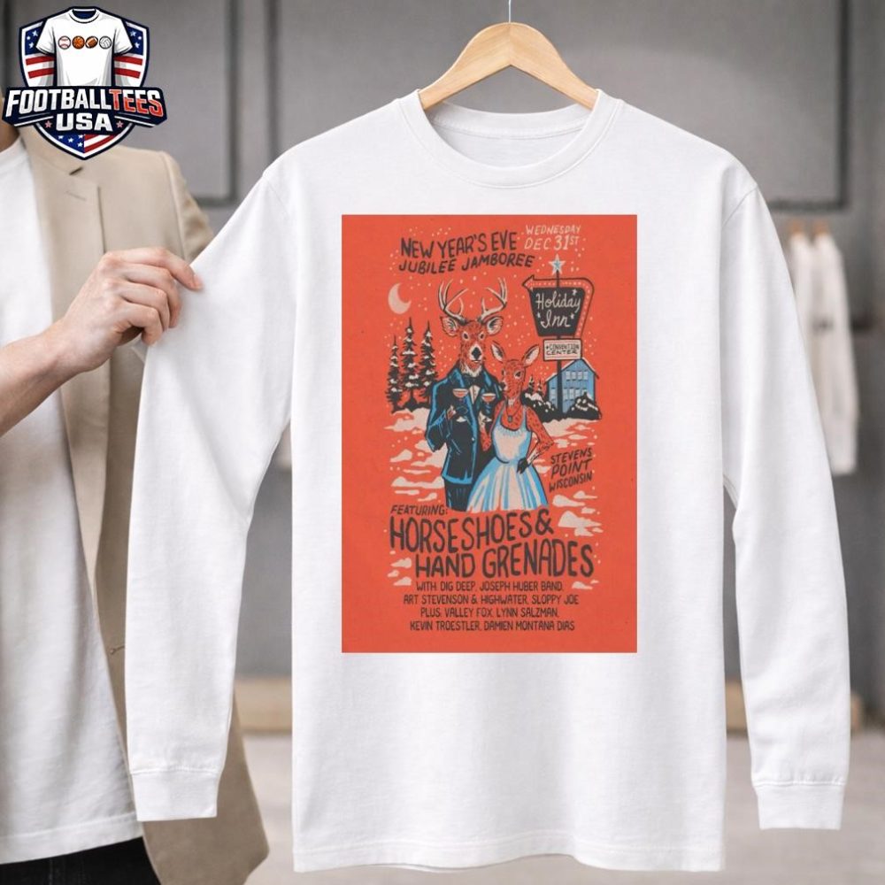 New Year'S Eve Jubilee Jamboree Ft Horseshoes And Hand Grenades Dec 31 2025 Stevens Point Event Shirt - Image 3