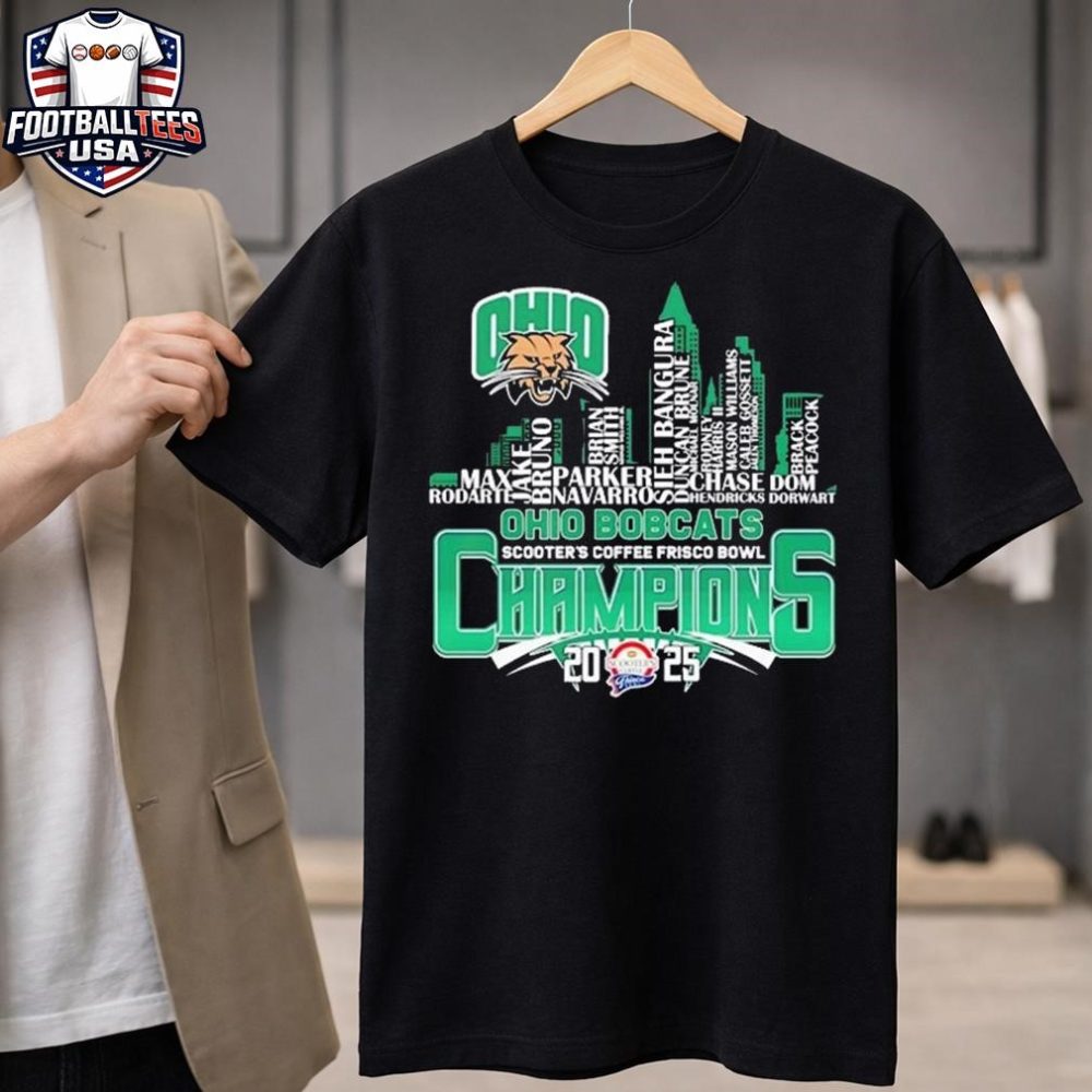 Ohio Bobcats Scooter'S Coffee Frisco Bowl Champions 2025 Football Player Names Logo Unisex Shirt