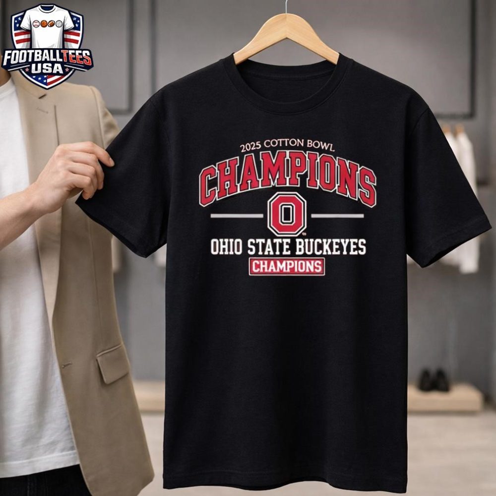 Ohio State Buckeyes 2025 Ncaa Cotton Bowl Champions Cfp Season Unisex Shirt