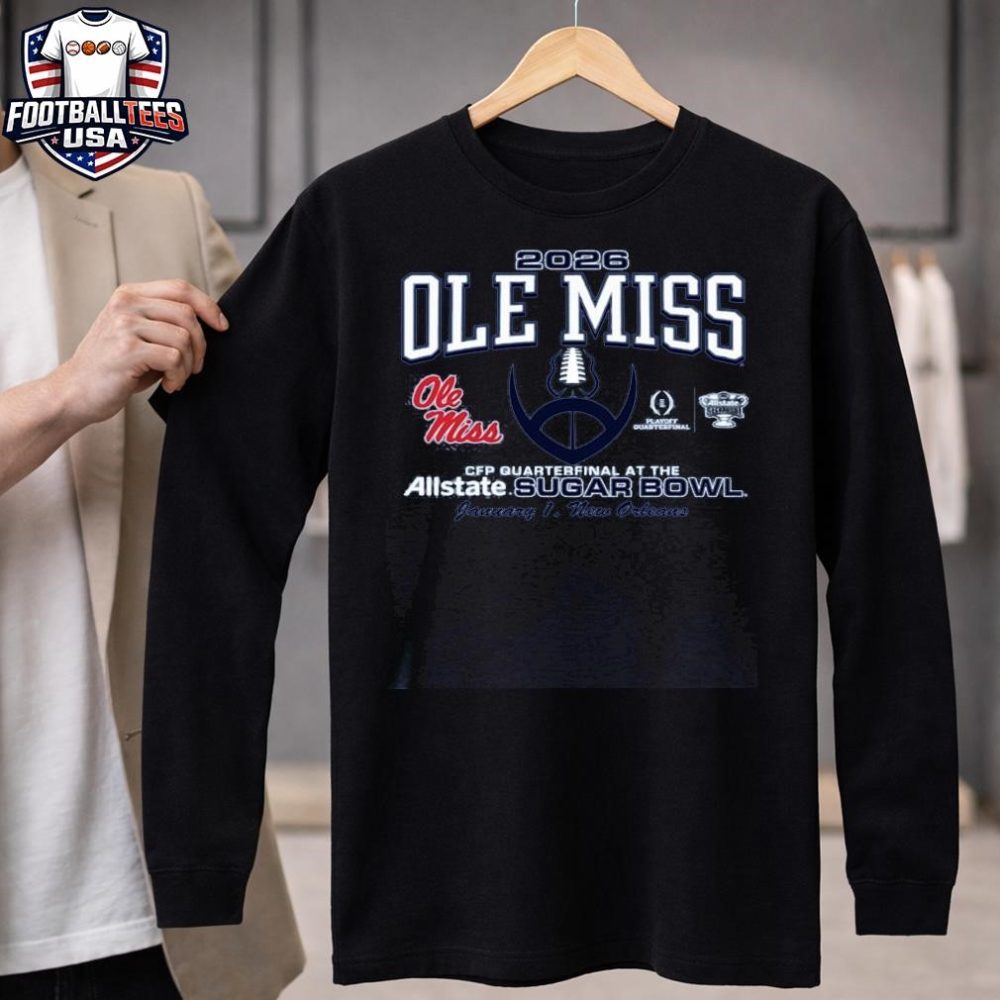 Ole Miss Rebels Football Sugar Bowl Bound Cfp Quarterfinal At The Allstate Sugar Bowl January, New Orleans 2026 T-Shirt - Image 4