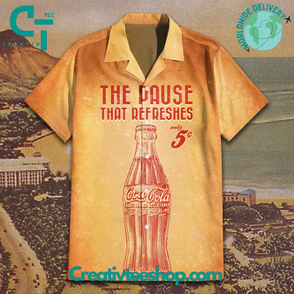 The Pause That Refreshes 5 Cents Hawaiian Shirt