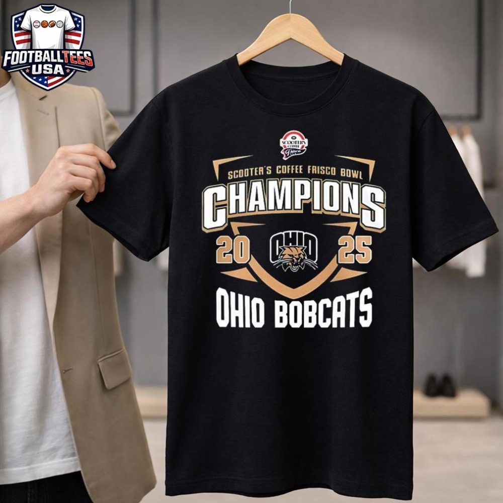 Scooter’S Coffee Frisco Bowl Champions Ohio Bobcats 2025 Unisex Shirt