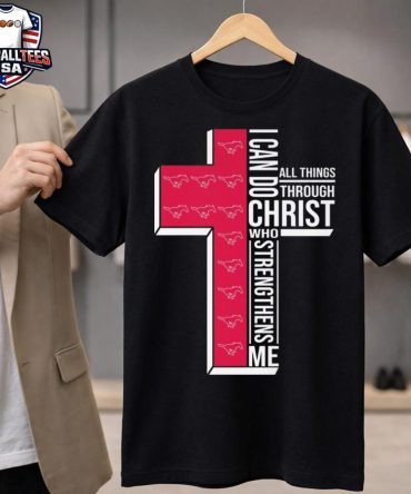 Smu Mustangs I Can Do All Things Through Christ Who Strengthens Me Cross 2025 Unisex Shirt
