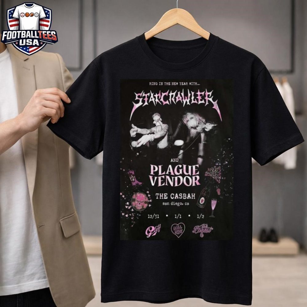Starcrawler And Plague Vendor The Casbah Poster Dec 31 - Jan 2 2026 Shirt