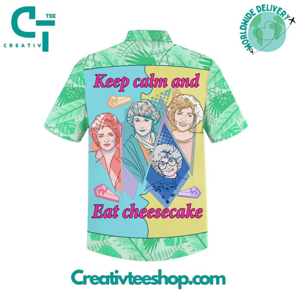 The Golden Girls Keep Calm And Eat Cheesecake Hawaiian Shirt - Image 3