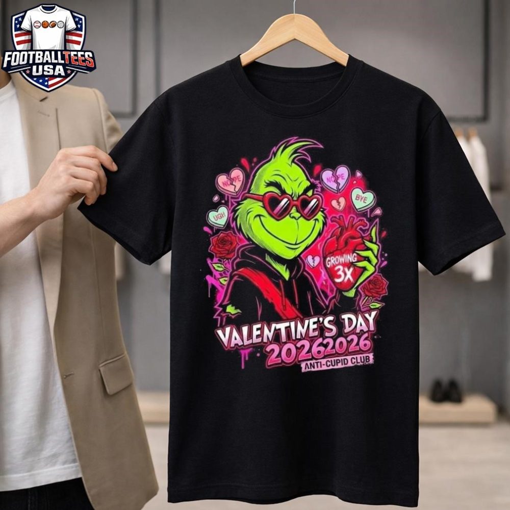 The Grinch Anti Valentines Day 2026 Unisex Shirt February 14 Anti Cupid Club Growing 3X Heart Funny Sarcastic Candy Hearts Single Pride Unisex Shirt