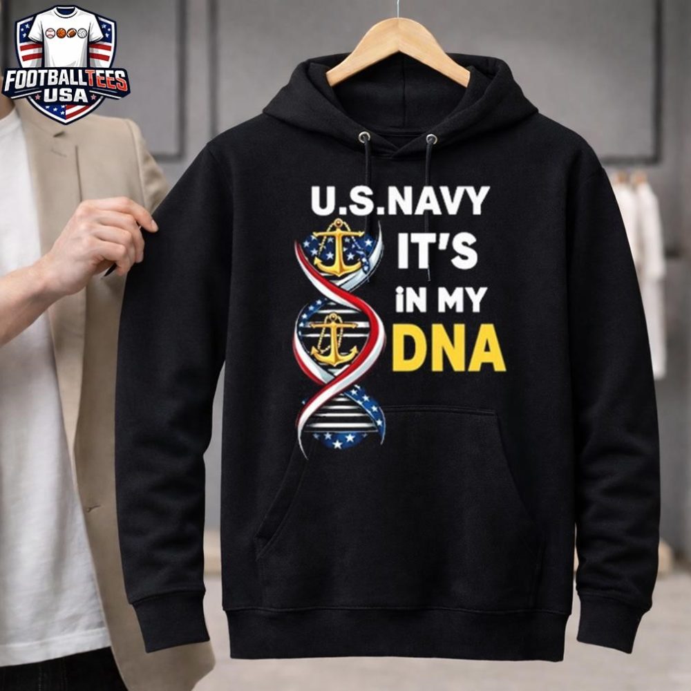 Us Navy It'S In My Dna Unisex Shirt - Image 3