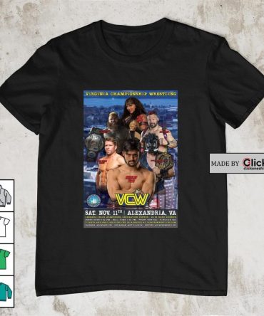 Virginia Championship Wrestling Wcw Saturday November 11Th Alexandria Va Shirt