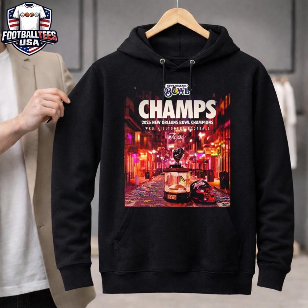 Western Kentucky Hilltoppers Champs 2025 New Orleans Bowl Champions Wku Hilltopper Football Unisex Shirt - Image 3