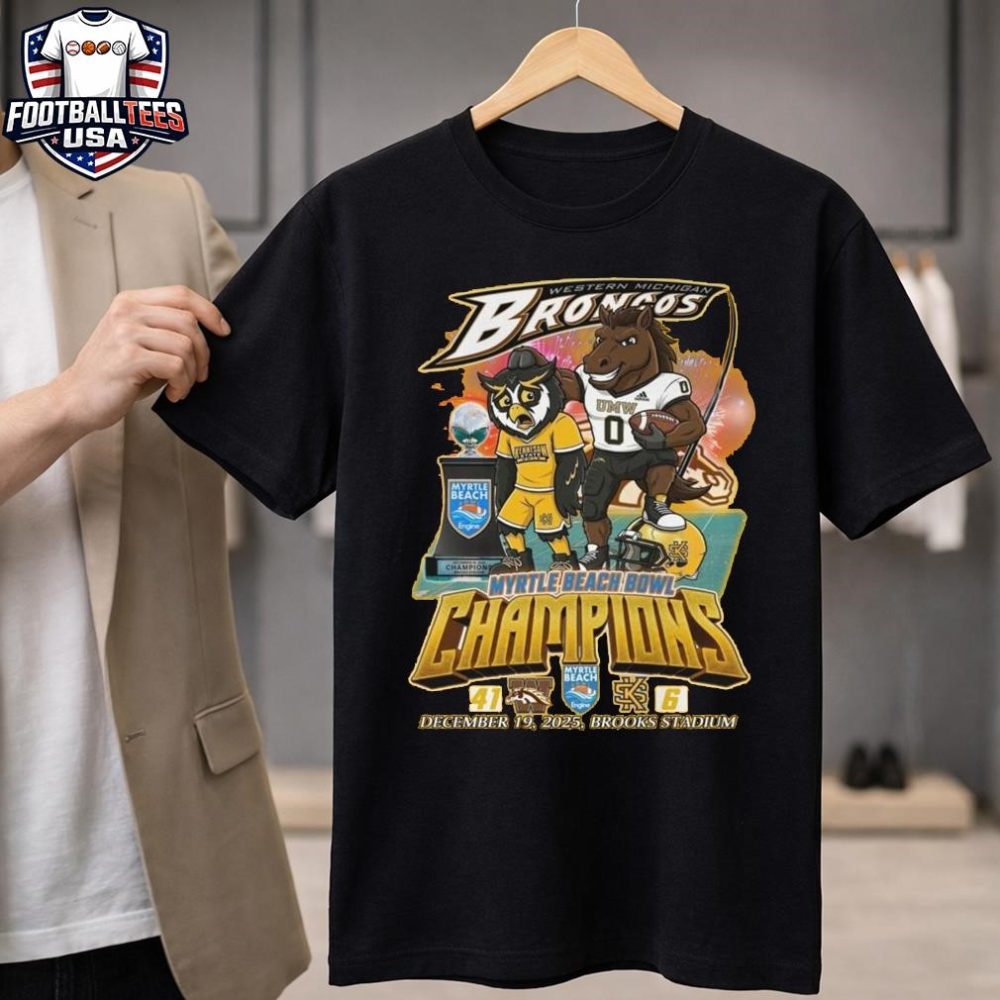Western Michigan Broncos Myrtle Beach Bowl Champions 2025 Beat Kennesaw Mascot T-Shirt