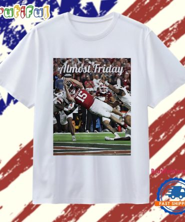 Almost Friday Mendoza Td Indiana Hoosiers Cfp National Champions 2025 T Shirt