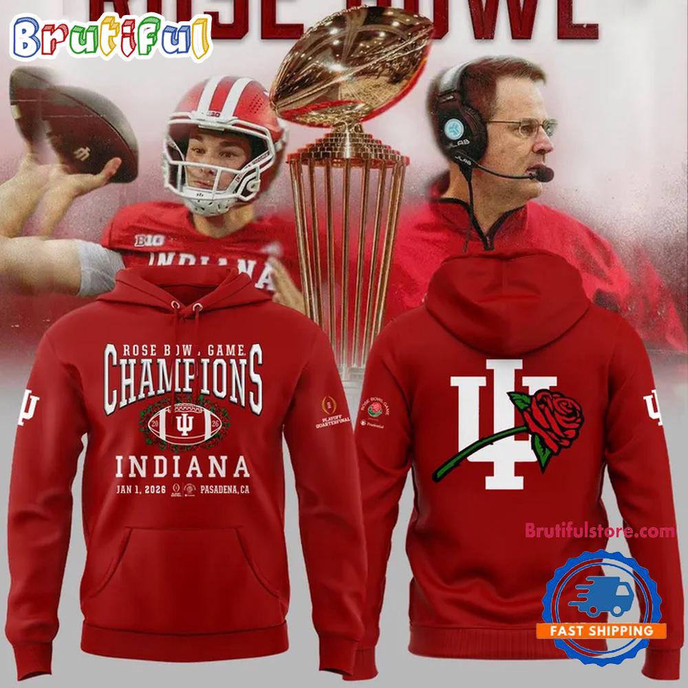 Indiana Hoosiers 2026 Cfp Quaterfinal Rose Bowl Game Champions Red Hoodie Shirt